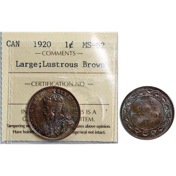 1920 1¢ Large ICCS Choice Mint State-62 Lustrous Brown.