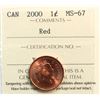 Image 2 : 2000 1¢ ICCS Superb Gem Mint State-67 Red