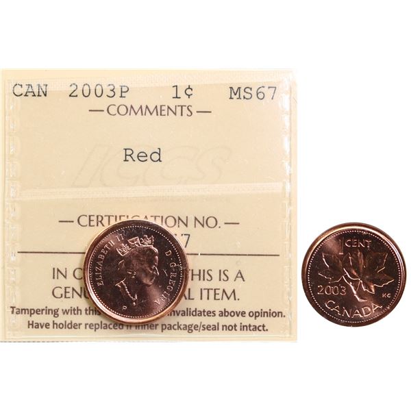 2003-P 1¢ ICCS Superb Gem Mint State-67 Full red.