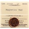 Image 2 : 2006-P 1¢ "Magnetic" ICCS Superb Gem Mint State-66 Full red.