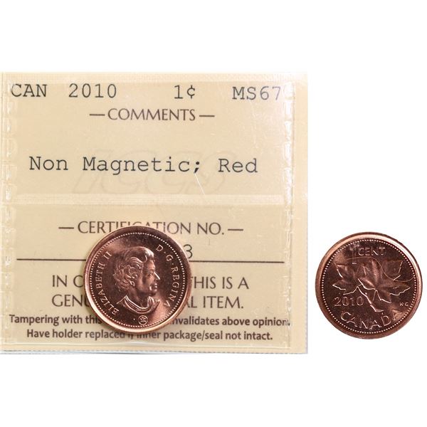 2010 1¢ "Non Magnetic" ICCS Superb Gem Mint State-67 Full red.