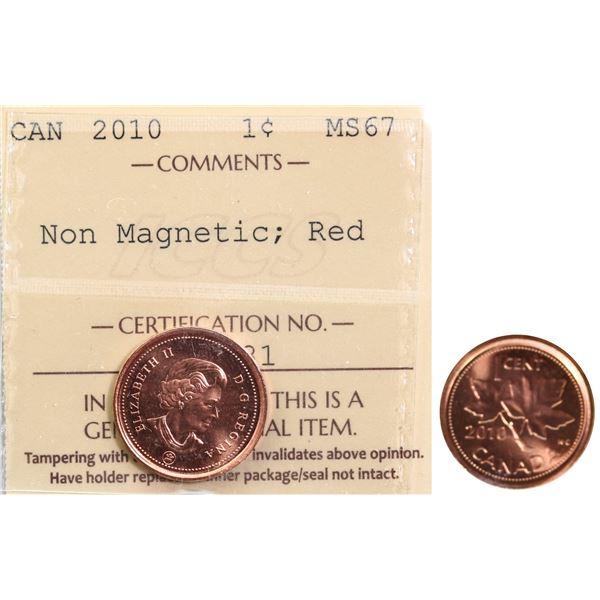 2010 1¢ "Non Magnetic" ICCS Superb Gem Mint State-67 Full red.