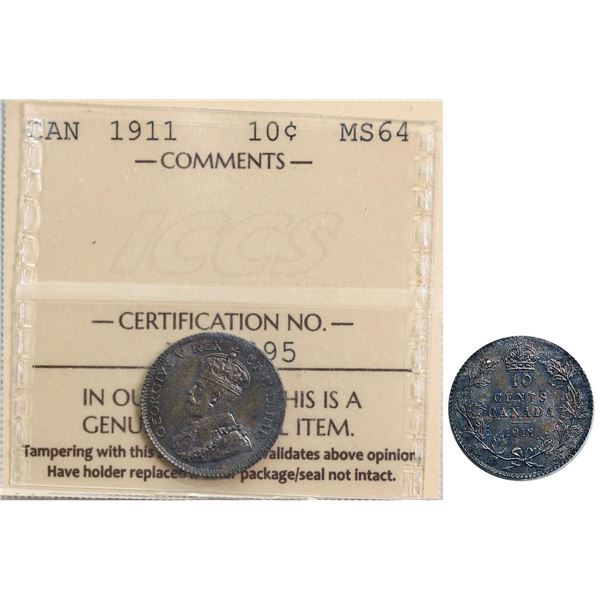 1911 10¢ ICCS Choice Mint State-64 Toned.