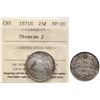 Image 1 : 1871H 25¢ "Obv 2" ICCS Very Fine-20