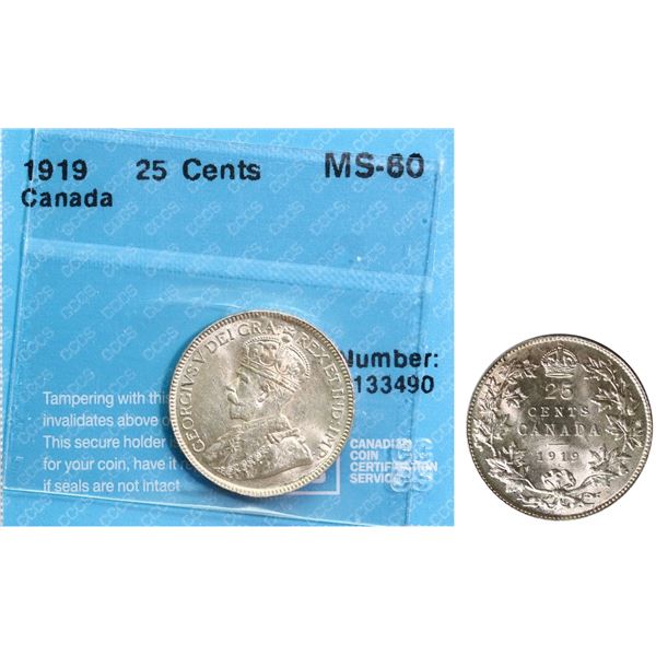 1919 25¢ CCCS Mint State-60 Brilliant and lustrous.