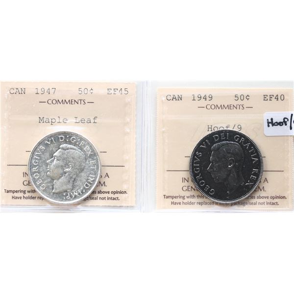 1947 50¢ "Maple Leaf", 1949 "Hoof 9". Both coins  ICCS Extra Fine-40 & Choice Extra Fine-45