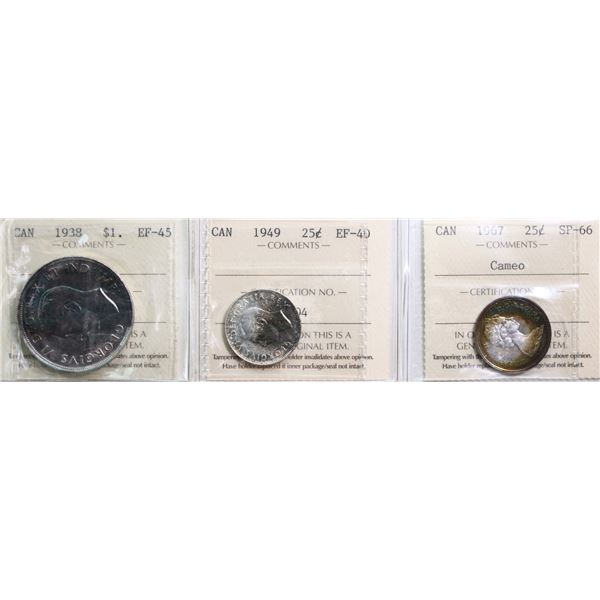 1938 $1 ICCS Choice Extra Fine-45, 1949 25¢ ICCS Extra Fine-40, 1967 25¢ ICCS Superb Gem SPECIMEN-66