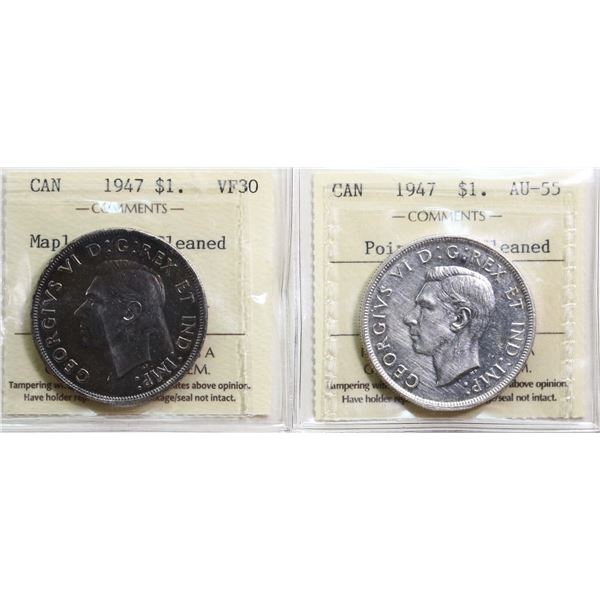 1947 $1 "Maple Leaf, cleaned:, 1947 "Pointed 7, cleaned". Both coins ICCS VF-30 to Choice About Unci