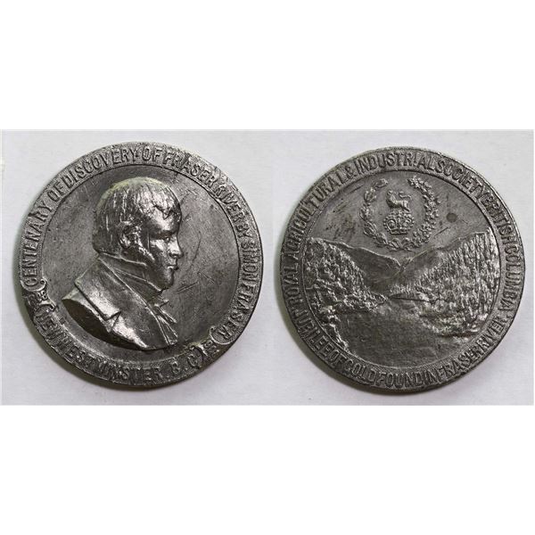 Medal;  Centenary of Discovery of Fraser River by Simon Fraser, New Westminster, BC, WM.