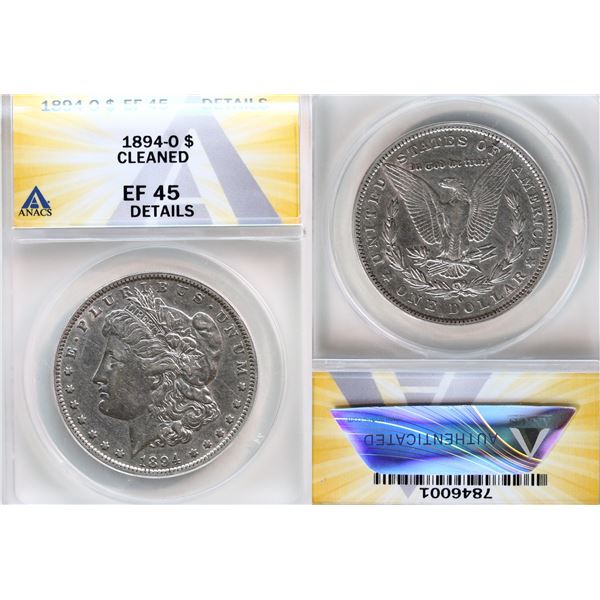 USA; 1894-O ANACS EF45 Details, Cleaned