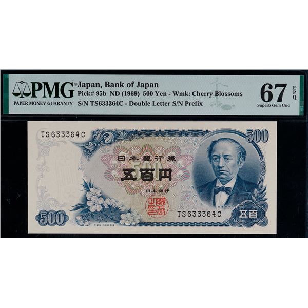 Japan; 1969 500 Yen Pick #95b #TS6333364C - Double Letter S/N Prefix, PMG UNC67EPQ
