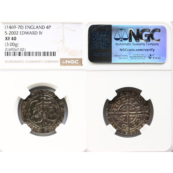 Great Britain; (1469-70) 4P - NGC XF40. S-2002 - 3 Grams