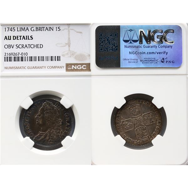 Great Britain; 1745 Lima 1S NGC AU Details obv scratched