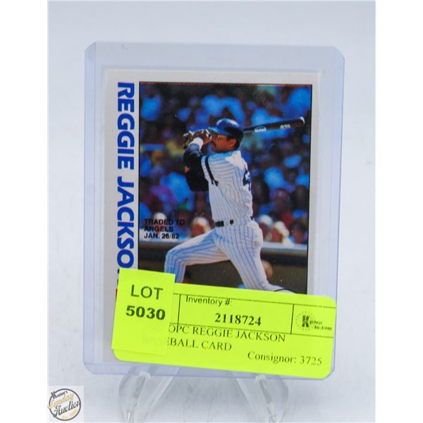 1982 OPC REGGIE JACKSON BASEBALL CARD