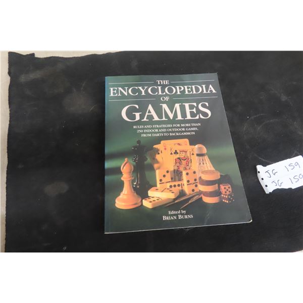 The Encyclopedia of Games. Rules & Strategies for More Than 250 Indoor & Outdoor Games.