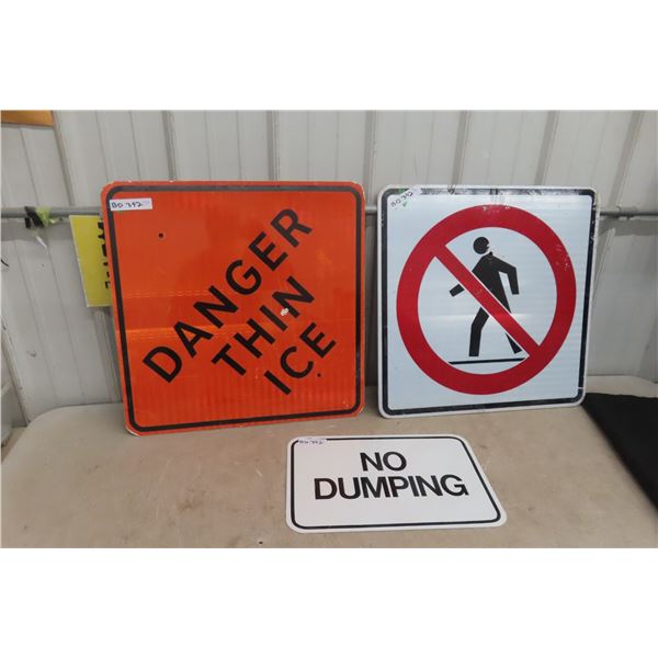 Three Vintage Street Signs: No Dumping, Danger Thin Ice, No Walking
