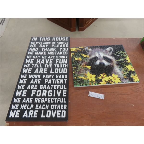 Two Wall Art Pieces: Slogan 30" x 15" and 16" x 20" Cute Raccoon