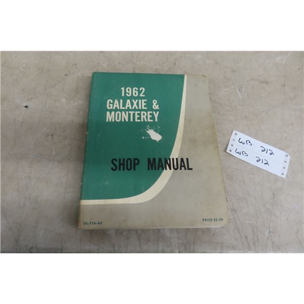 1962 Ford Galaxie and Monterey Shop Manual