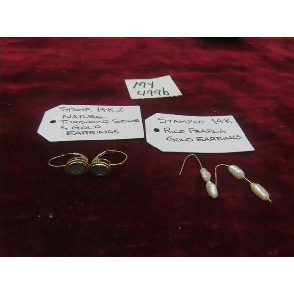 14K Natural Turquoise Stone and Gold Earrings and 14K Rice Pearl Gold Earrings (Stamped)