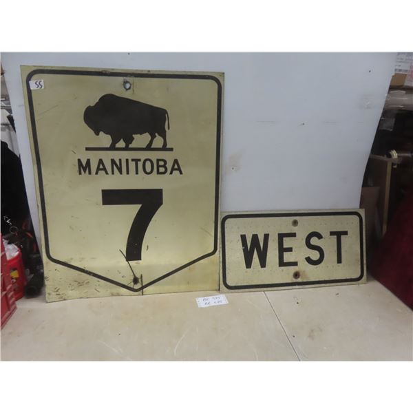 Two Metal Street Signs: Manitoba 7 (30" x 24") and West (12" x 24")