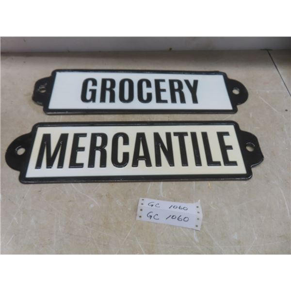 Two Metal Signs: Grocery & Mercantile 5 1/4" x 20"