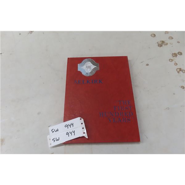 Local History Book Selkirk 1st 100 Years