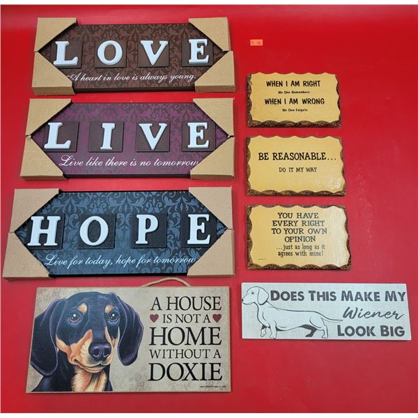 Home Decor Signs w/ Love, Hope, Wiener Dog, Be Reasonable, & More
