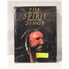 Image 1 : THE SPIRIT SINGS, ARTISTIC TRADITIONS OF CANADA'S