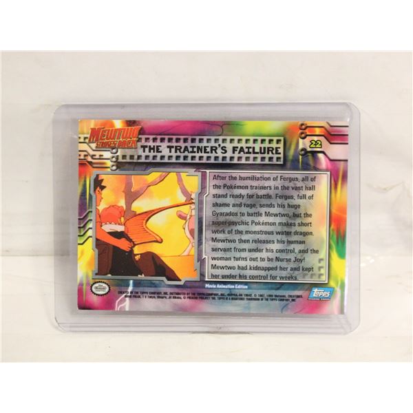TOPPS #22 THE TRAINER'S FAILURE MEWTWO STRIKES BAC