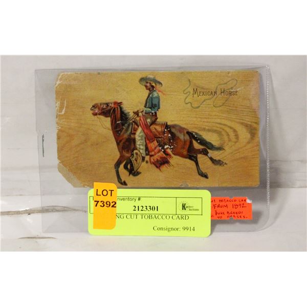 1892 LONG CUT TOBACCO CARD RARE