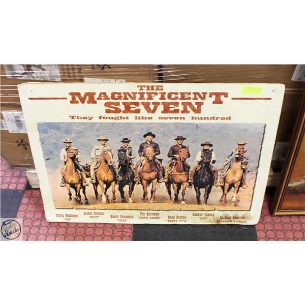 THE MAGNIFICENT SEVEN, FOUGHT LIKE 700 34" X 24"