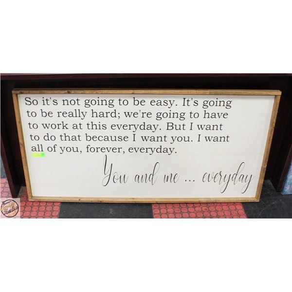 25 X 47 "YOU AND ME EVERYDAY" WOODEN WALL ART