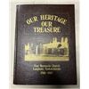 Our Heritage Our Treasure Zoar Mennonite Church Langham Saskatchewan 1910-1985 History Book