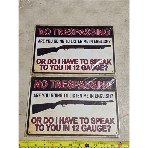 2 no trespassing sign- 8x11"