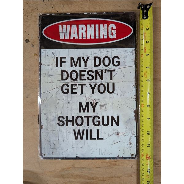 Warning Funny Sign 12"x18" Reproduction