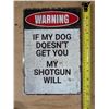 Image 1 : Warning Funny Sign 12"x18" Reproduction