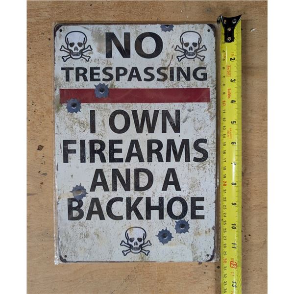 No Trespassing Funny Sign 8"x11" Reproduction