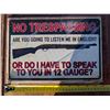 No Trespassing Sign 12"x8"