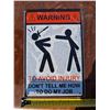 Image 1 : Warning Sign 8"x12"