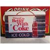 Image 3 : (1) Wooden (1) Tin Coca-Cola Signs wood 16" x12" in 11.5" x 8"