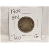 1909 Silver CDN 25 Cent, (G) Grade