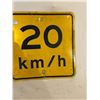 Image 3 : 20km/h metal road sign - 18"x18"