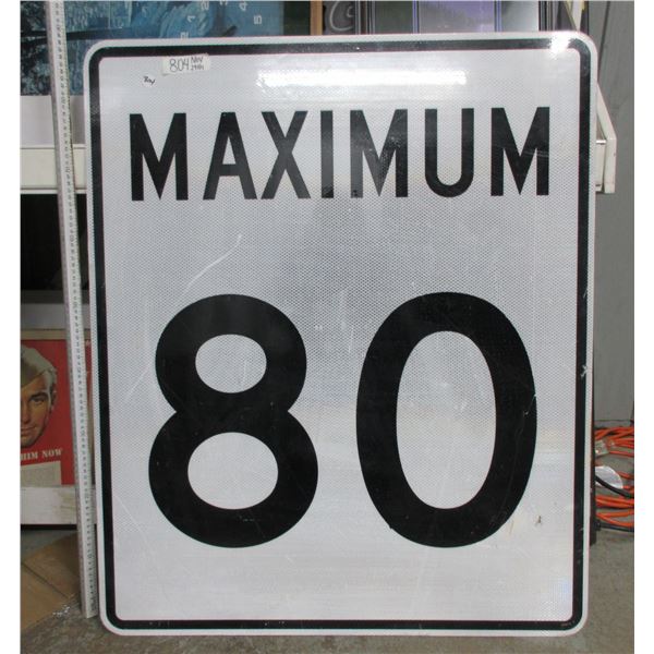 Maximum 80 highway sign