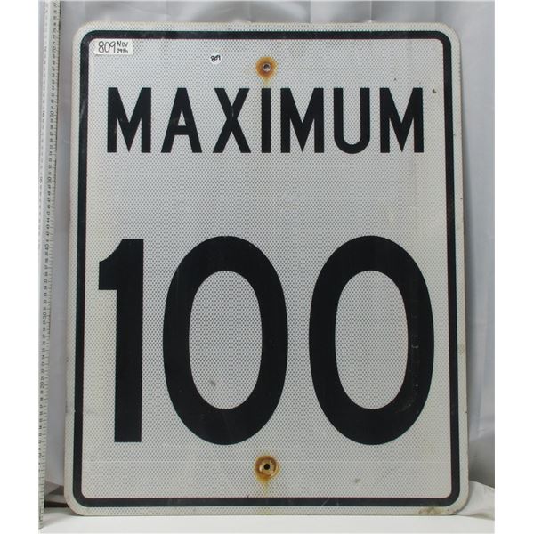 Maximum 100 highway sign