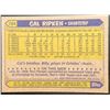 Image 2 : 1987 TOPPS CAL RIPKEN JR. (HOF)