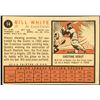 Image 2 : 1962 TOPPS BILL WHITE