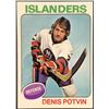 Image 1 : 1975-76 NHL TOPPS DENIS POTVIN (HOF)