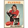 Image 1 : 1975-76 NHL TOPPS BILL BARBER (HOF)