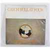 Image 1 : CAT STEVENS CATCH BULL AT FOUR VINYL RECORD GOOD
