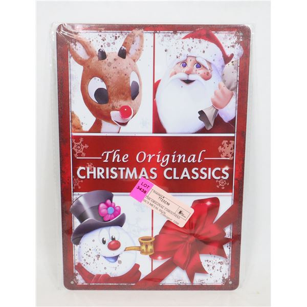 NEW THE ORIGINAL CHRISTMAS CLASSICS METAL SIGN.